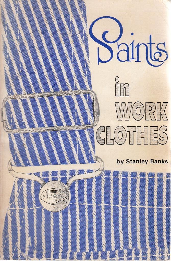 Cover of Saints in Work Clothes